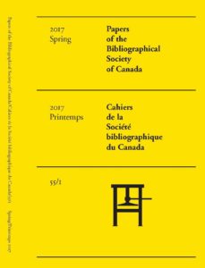 Cover - Vol 55, No 1 (2017) Papers of The Bibliographical Society of Canada